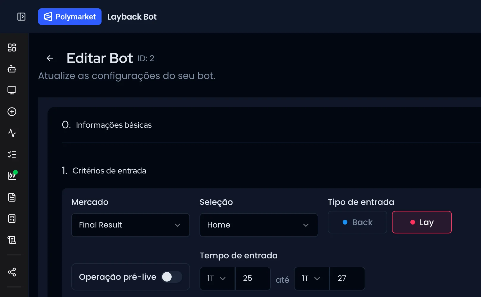 Layback Bot on Polymarket: the entry criteria step of a bot
